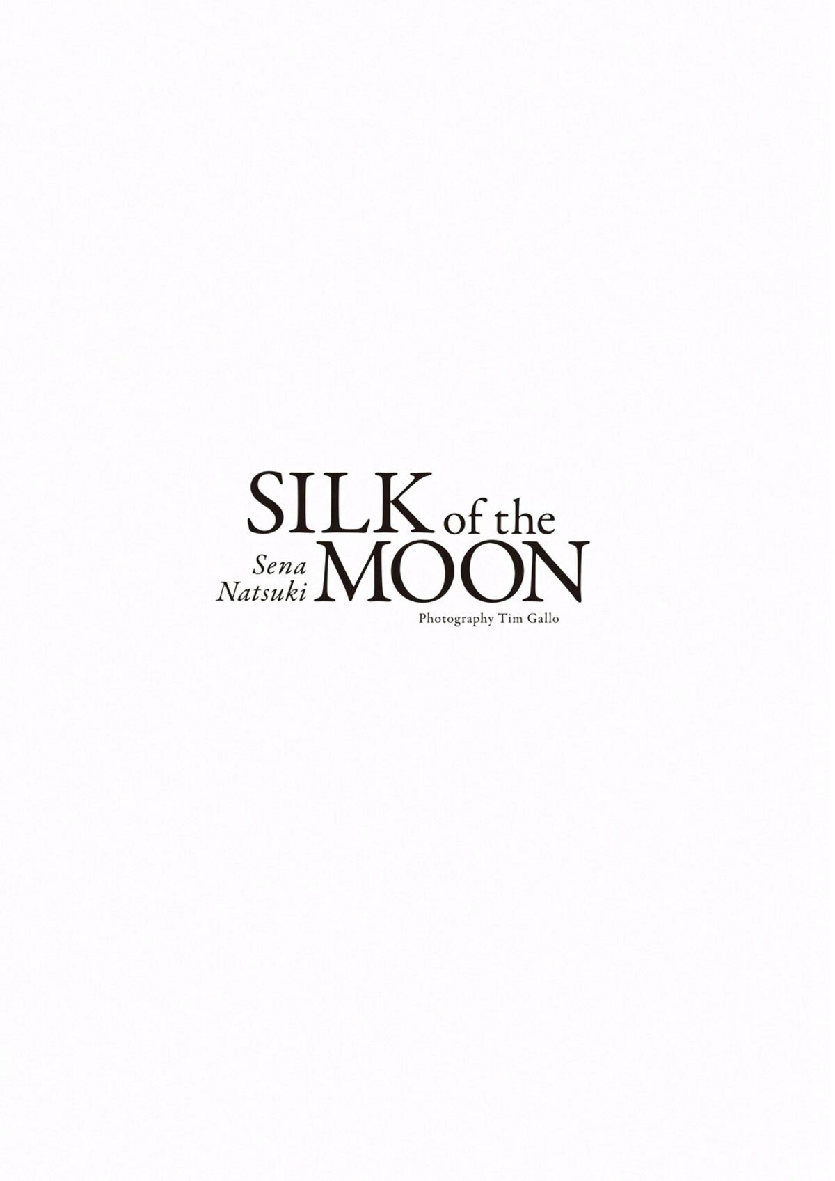 JP Sena Natsuki 奈月セナ – SILK Of The MOON Part01 (55P)
