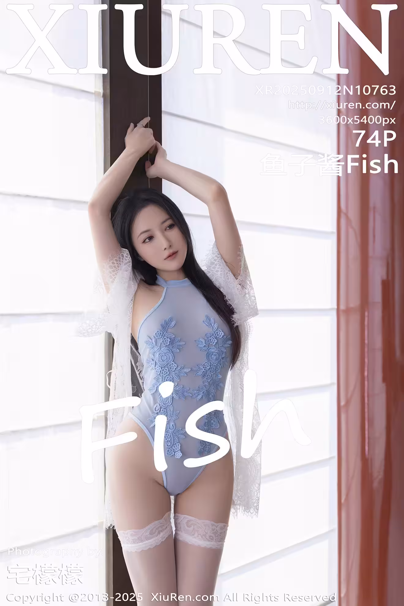(XIUREN秀人網)2025.09.12 Vol.10763 魚子醬Fish 完整版無水印寫真(74P)